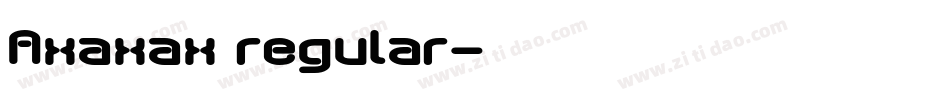 Axaxax regular字体转换